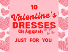 10 Valentine's Dresses on Amazon Just for You